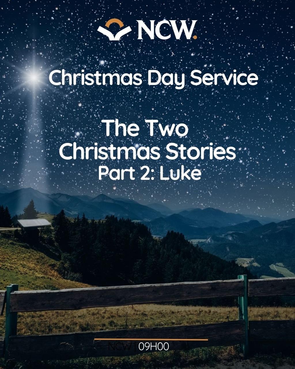 The Two Christmas Stories, Part 2: Luke