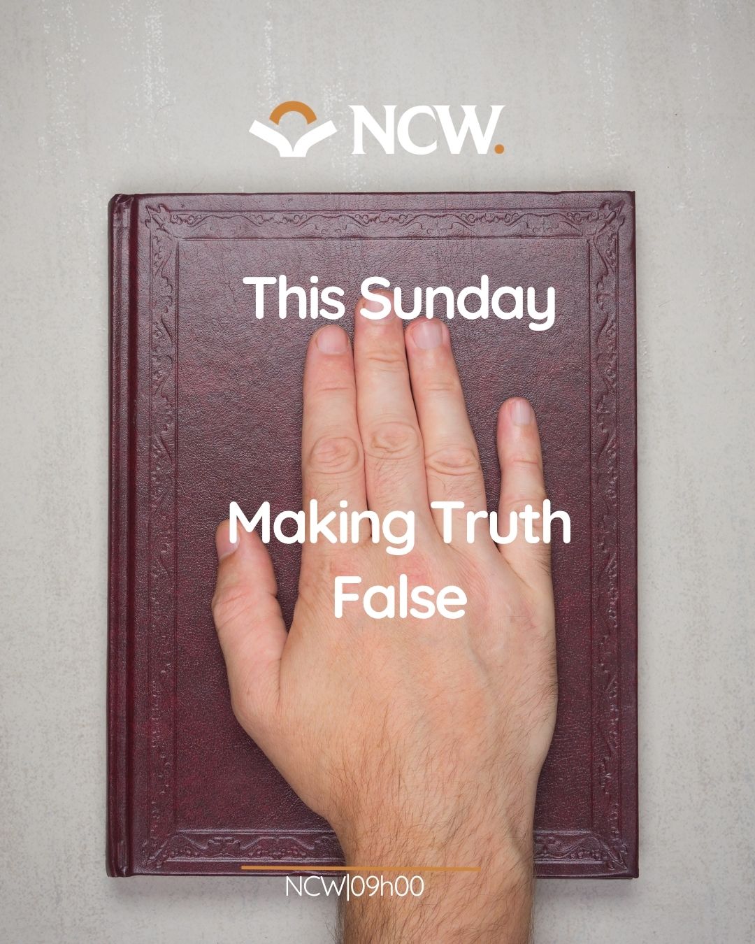 Making Truth False